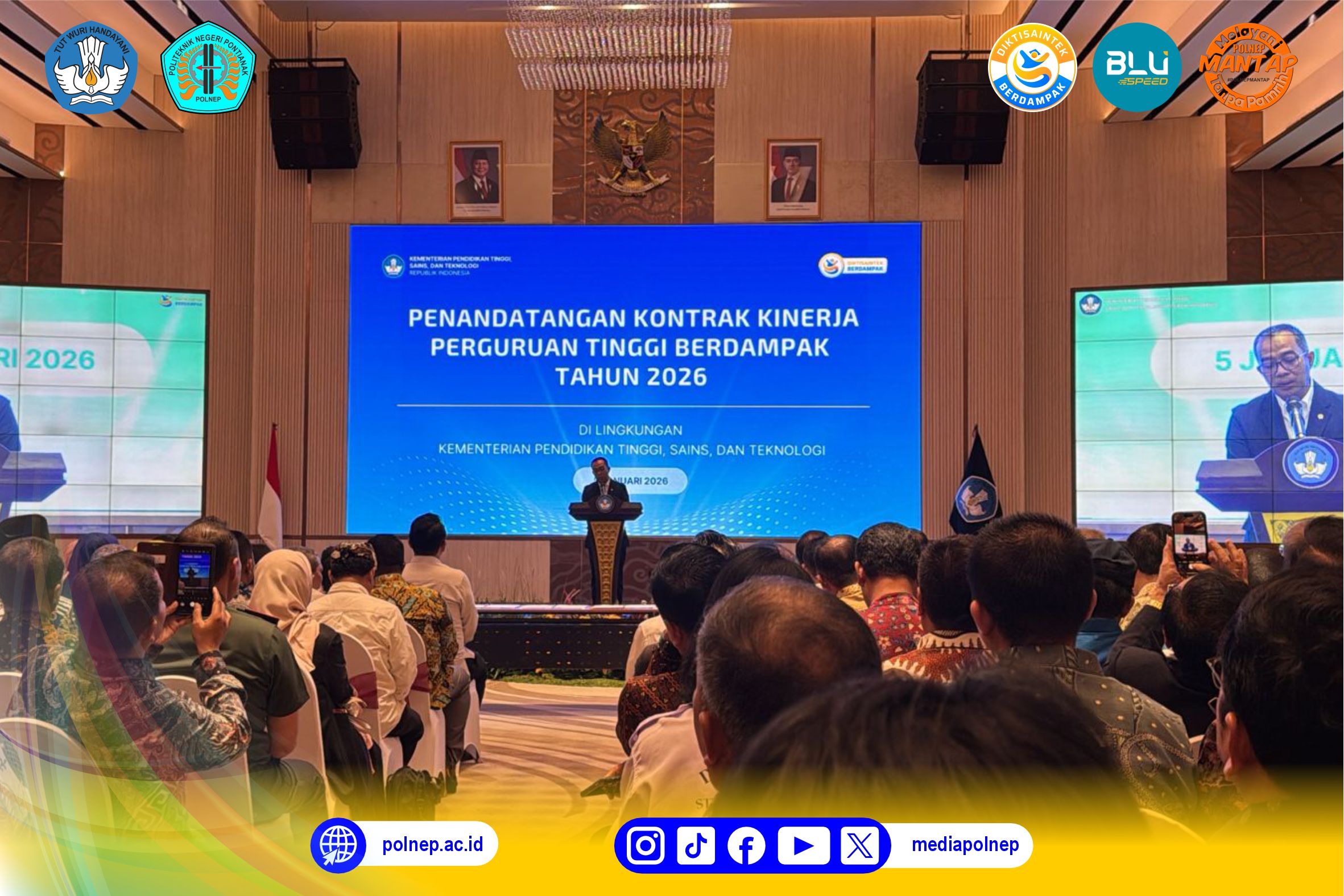 DIREKTUR POLNEP HADIRI PENANDATANGANAN KONTRAK KINERJA PERGURUAN TINGGI BERDAMPAK MENUJU INDONESIA EMAS 2045
